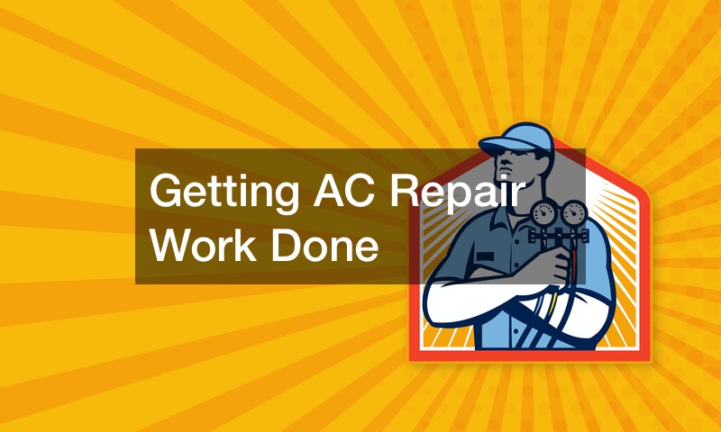 Getting AC Repair Work Done