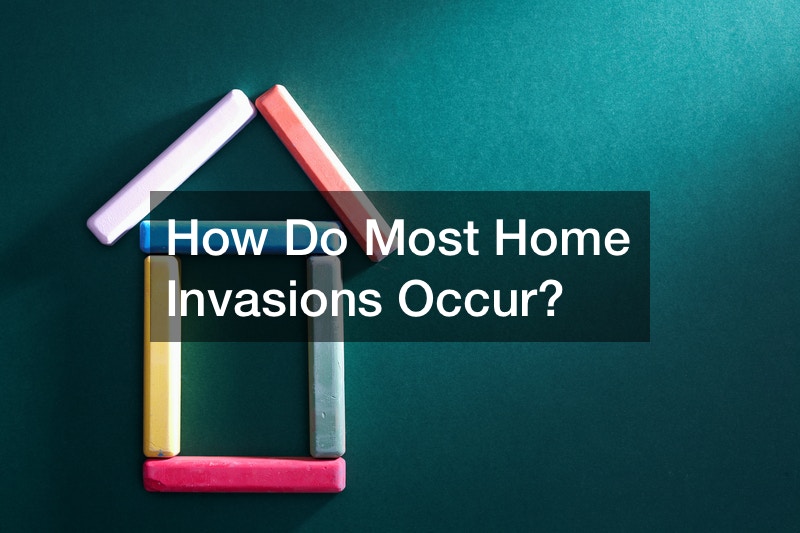 How Do Most Home Invasions Occur?