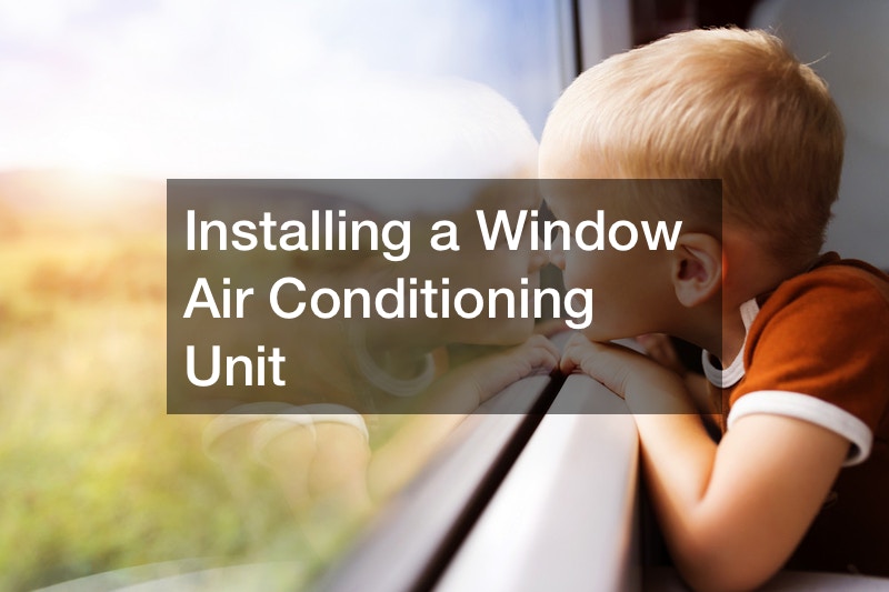 Installing a Window Air Conditioning Unit