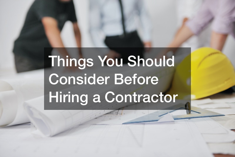 Things You Should Consider Before Hiring a Contractor - AT HOME INSPECTIONS