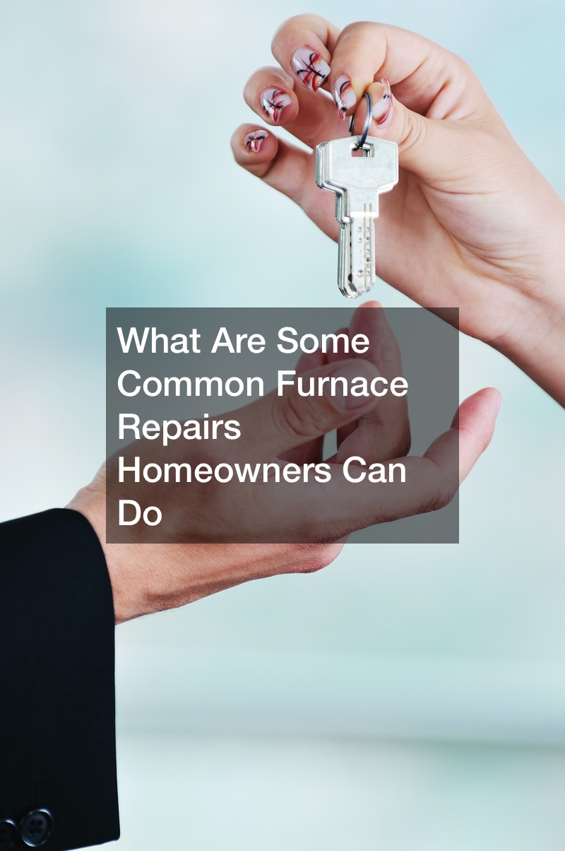 What Are Some Common Furnace Repairs Homeowners Can Do