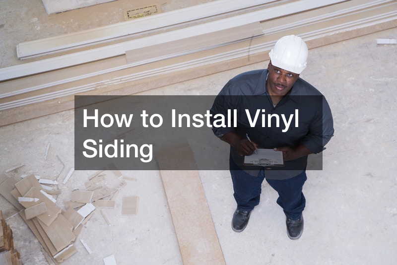 How to Install Vinyl Siding