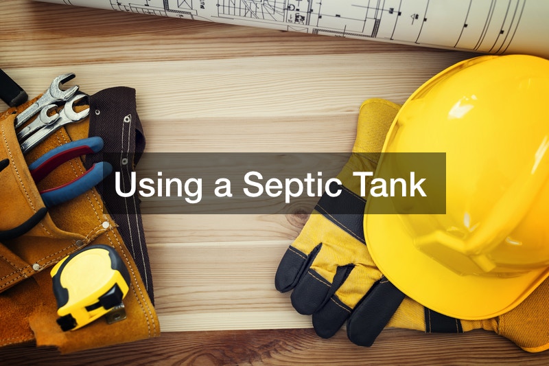 Using a Septic Tank