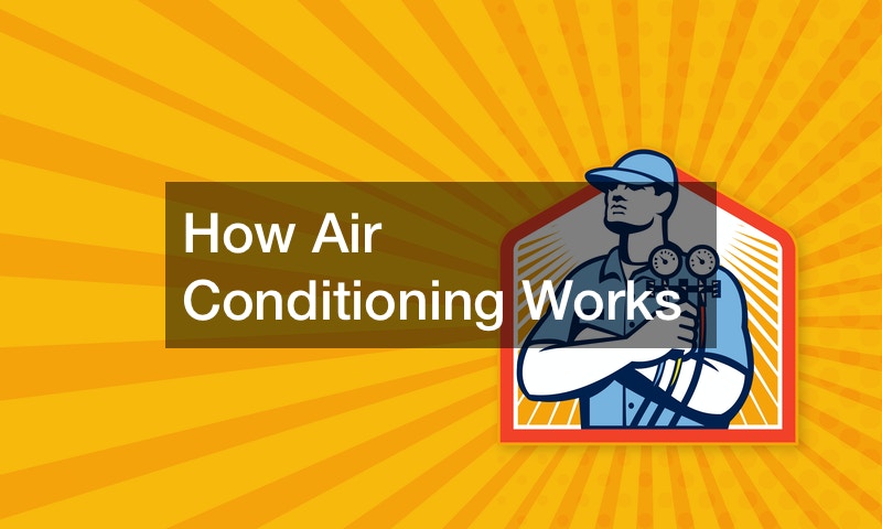 How Air Conditioning Works