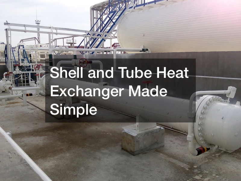 Shell and Tube Heat Exchanger Made Simple