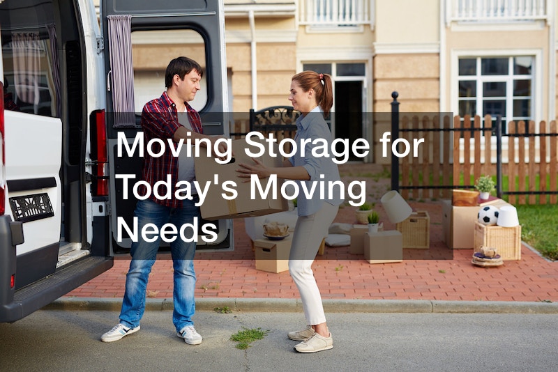 Moving Storage for Today’s Moving Needs