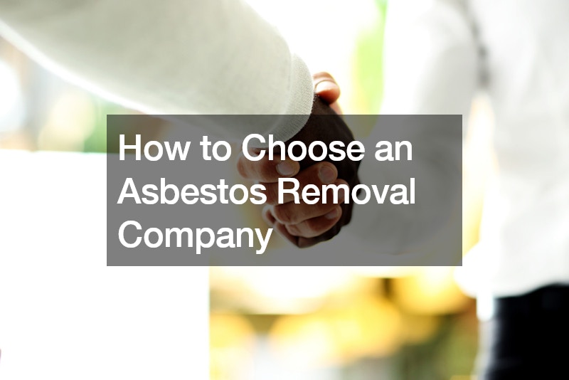 How to Choose an Asbestos Removal Company