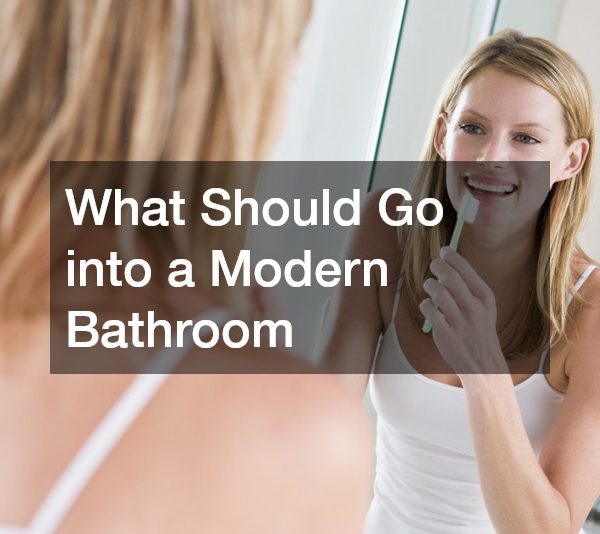 What Should Go into a Modern Bathroom